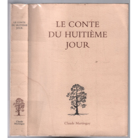 Le conte du huitième jour