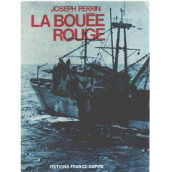 La bouée rouge