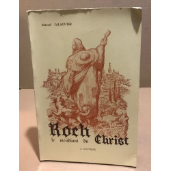 Roch le mendiant du christ