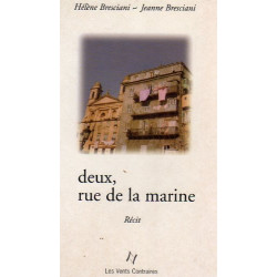 Deux rue de la Marine