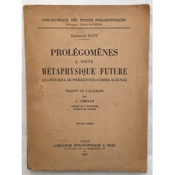Prolégomènes à toute métaphysique future qui pourra se présenter...