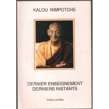 Dernier enseignement derniers instants