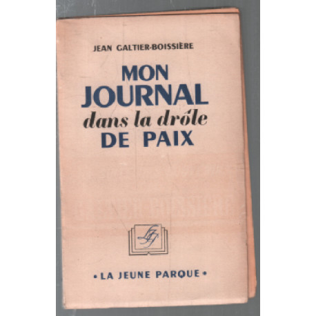 Mon journal dans la drole de guerre