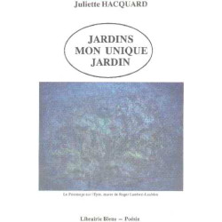 Jardins mon unique jardin