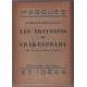 Les travestis de shakepeare