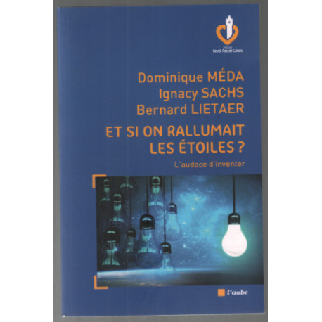 Et si on rallumait les étoiles