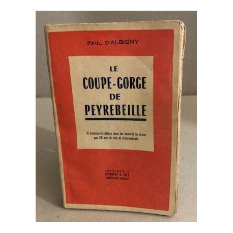 Le coupe-gorge de peyrebeille