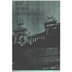 Les musées de Marseille