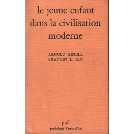 Le jeune enfant dans la civilisation moderne