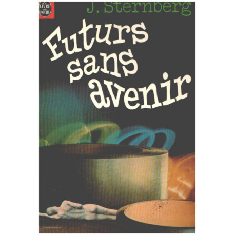Futurs sans avenir