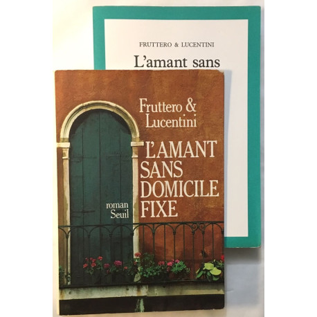 L'amant Sans Domicile Fixe
