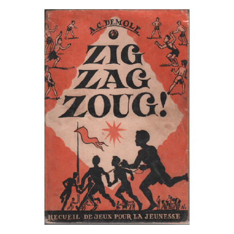 Zig zag zoug / recueil de jeux pour la jeunesse