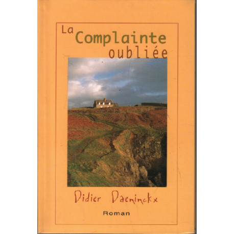La complainte oubliée