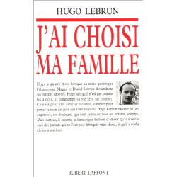 J'ai choisi ma famille