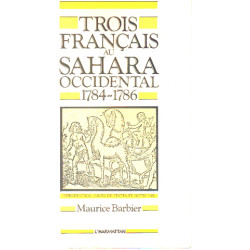 Trois français au Sahara Occidental 1784-1786