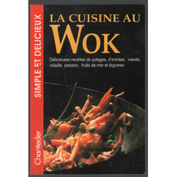 La cuisine au wok