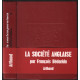 La société anglaise 1851-1975