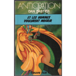 Et les hommes voulurent mourir