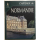 Châteaux de Normandie