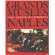 Le monde des grands musées n° 32 / musée national de capodimonte...
