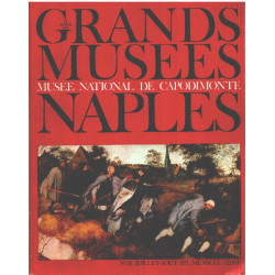Le monde des grands musées n° 32 / musée national de capodimonte...