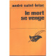 Le mort se venge