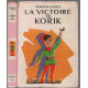 La victoire de korik