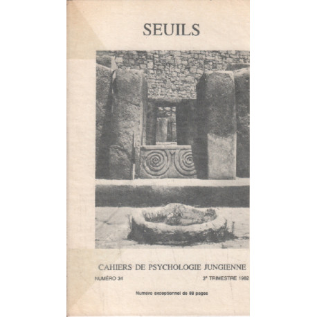 Cahiers de psychologie jungienne n° 34 / seuils