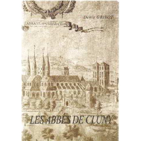 Les abbés de cluny