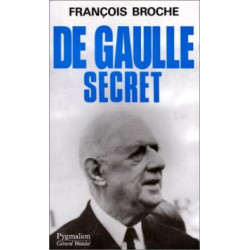 De gaulle secret
