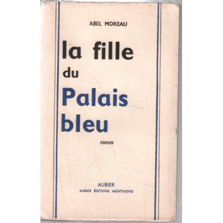 La fille du palais bleu (rare)