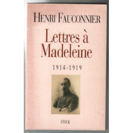 Lettres à Madeleine 1914-1919