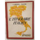 L' Itinéraire Italien