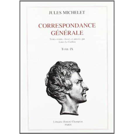 Correspondance générale tome 9