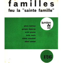 Familles feu la " sainte famille "