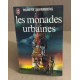 Les Monades urbaines