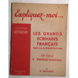 Romanciers romantiques XIXe siècle (les grands écrivains Français...