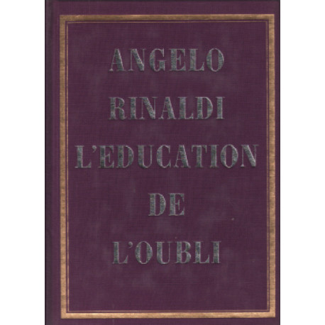 L'education de l'oubli