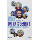 On va s'gêner
