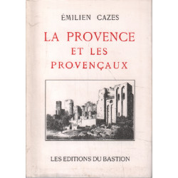 La provence et les provencaux