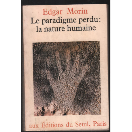 Le paradigme perdu : la nature humaine