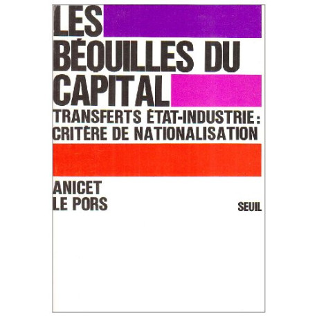 Les bequilles du capital / tranferts etat-industrie : critere de...