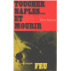 Toucher naples ...et mourir