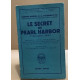 Le secret de pearl horbor / 7 decembre 1941