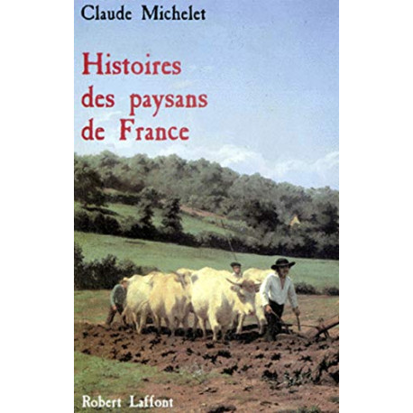 Histoires des paysans de France