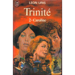 Trinité ( tome 2 ) caroline