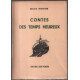 Contes des temps heureux