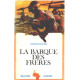 La barque des freres