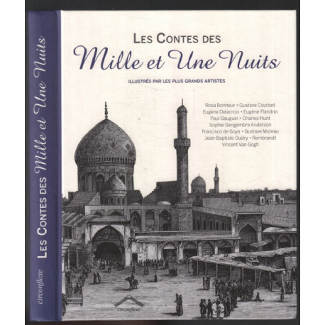 Les Contes des Mille et Une Nuits illustrés par les plus grands...