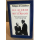 Les 180 jours de mitterand / histoire du 1° gouvernement de...